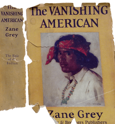 Book First Edition Zane Grey Vanishing American